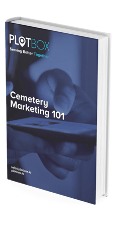 Cemetery Marketing 101