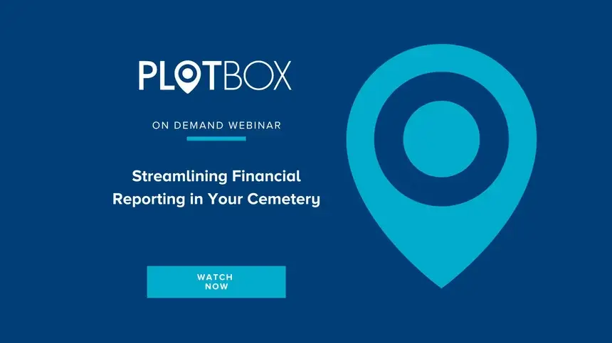 Streamlining Financial Reporting in Your Cemetery